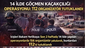 14 ilde göçmen kaçakçılığı operasyonu: 112 organizatör tutuklandı
