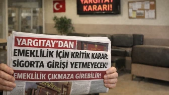Yargıtay’dan emeklilik için kritik karar: Sigorta girişi yetmeyecek!