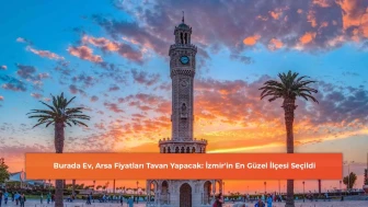 İzmir'in En Güzel İlçesi Seçildi