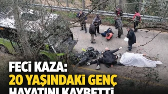 Feci kaza: 20 yaşındaki genç hayatını kaybetti