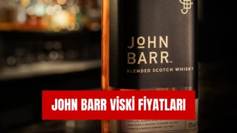 John Barr Viski Fiyatları: 70'lik, 100'lük Fiyat
