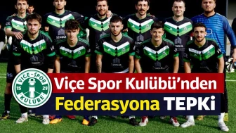 Viçe Spor Kulübü’nden Federasyona Tepki