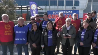 Grevdeki işçilerle buluşan Gürkan, işçi mücadelesinin birleşmesi çağrısı yaptı.