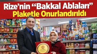 Rize’nin “Bakkal Ablaları” Plaketle Onurlandırıldı