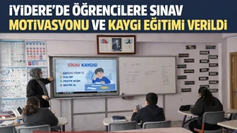 İyidere’de Öğrencilere Sınav Motivasyonu ve Kaygı Eğitimi Verildi