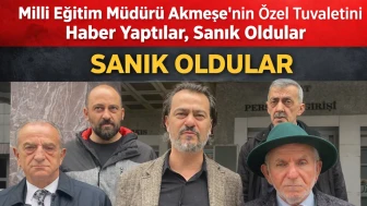 Milli Eğitim Müdürü Akmeşe’nin Özel Tuvaletini Haber Yaptılar, Sanık Oldular