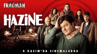 Hazine Filmi Konusu ve Oyuncuları: Mesut’un Define Macerası Nerede Çekildi?