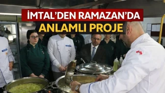 İMTAL’den Ramazan’da Anlamlı Proje