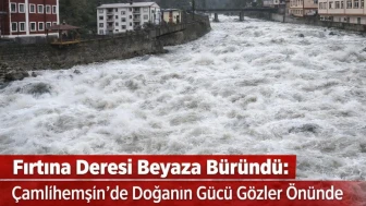 Fırtına Deresi Beyaza Büründü: Çamlıhemşin’de Doğanın Gücü Gözler Önünde