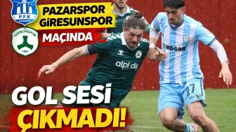 Pazarspor ve Giresunspor, TFF 3. Lig'de golsüz berabere kaldı!