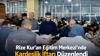 Rize Kur’an Eğitim Merkezi’nde Kardeşlik İftarı Düzenlendi