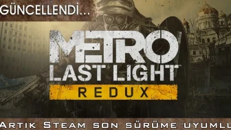 Metro Last Light Redux Türkçe Yama v2.0