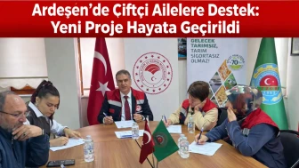 Ardeşen'de çiftçi aileler için proje hayata geçirildi