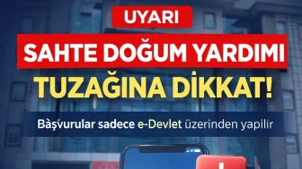 Rize'de doğum yardımı başvurularına ilişkin uyarı yapıldı
