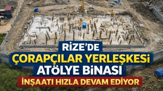 Rize'de Modern Atölye Binası Projesi ile Kamu Hizmetleri Gelişiyor