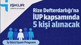 Rize Defterdarlığı'na İUP kapsamında 5 kişi alınacak