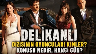 Delikanlı dizisinin oyuncuları kimler? Delikanlı dizisinin konusu nedir, hangi gün?