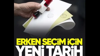 2027 deniyordu... Erken seçim için yeni tarih