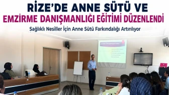 Rize’de Anne Sütü ve Emzirme Danışmanlığı Eğitimi Düzenlendi