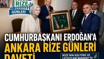 Cumhurbaşkanı Erdoğan’a Ankara Rize Günleri daveti