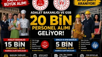 Kamu Sektöründe İstihdam Artışı: Adalet Bakanlığı 15 Bin, Gençlik ve Spor Bakanlığı 5 Bin Personel Alacak!