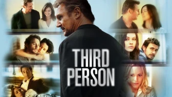 Üçüncü Şahıs (The Third Person) Oyuncu Kadrosu Tam Listesi, Karakterler, Çekim Yerleri ve Finali nasıl bitiyor, IMDb Puanı?