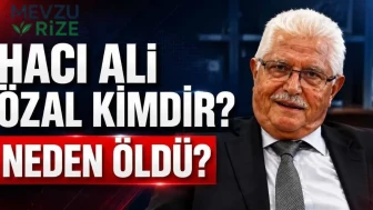 Hacı Ali Özal kimdir? Neden Öldü?