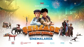 TRT Ortak Yapımı "Şehzade Büyük Şenlik" Sinema Salonlarında İzleyiciyle Buluştu!