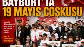Bayburt’ta 19 Mayıs Coşkusu