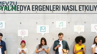 Sosyal Medyanın Gençler Üzerindeki Etkileri: Olumlu ve Olumsuz Yönler Neler?
