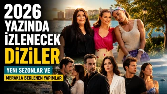 2026 Yazında Ekranları Sarsacak Diziler: Yeni Sezonlar ve Heyecanla Beklenen Projeler!