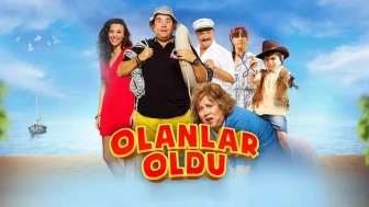 Olanlar Oldu" Filminin Hikayesi ve Oyuncu Kadrosu Açıklandı!