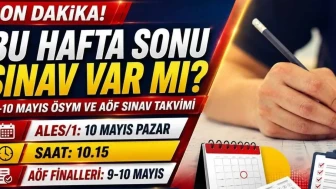 9-10 Mayıs 2026 Tarihlerinde ALES ve AÖF Sınav İle Dolup Taşacak! Saatler Açıklandı