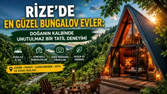 Rize’de En Güzel Bungalov Evler: Doğanın Kalbinde Unutulmaz Bir Tatil Deneyimi