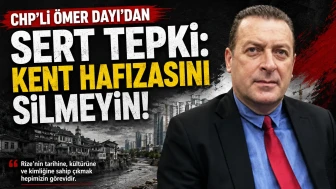Ömer Dayı: Trabzon'un Tarihi Alanları Yok Oluyor, Yılmaz Tesisleri Tehlikede!