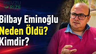 Bilbay Eminoğlu Neden Öldü ? Kimdir?