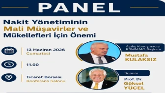 Rize'de Nakit Yönetimi Paneli: İş Dünyası ve Mali Müşavirler Buluşuyor!