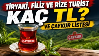 ÇAYKUR Çay Fiyatları Güncellendi! Tiryaki, Filiz ve Rize Turist Kaç TL?