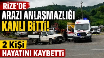 Rize'de arazi tartışması kanlı bitti: İki akraba arasında yaşanan çatışma, intihar ile noktalandı