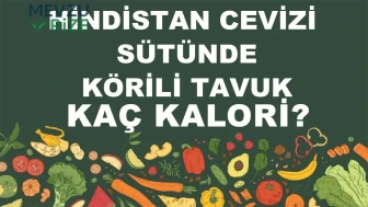 Hindistan Cevizi Sütünde Körili Tavuk kaç kalori? Hindistan Cevizi Sütünde Körili Tavuğun besin değerleri neler?
