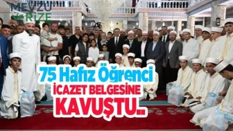 75 Hafız Öğrenci, İcazet Belgelerini Aldı!