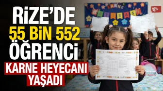 Rize'de 55 Bin 552 Öğrenci Karne Heyecanı Yaşadı