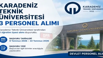 Karadeniz Teknik Üniversitesi 3 Personel Alımı 2026 | Başvuru Rehberi