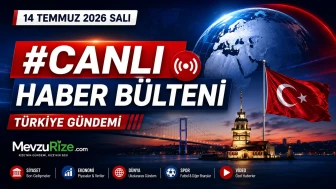 14 Temmuz 2026 Salı #Canlı haber bülteni | Türkiye Gündemi
