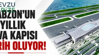 Trabzon'un 69 yıllık hava kapısı tarih olacak: 100 milyon ton kaya ile Trabzon'a yeni havalimanı inşa edilecek