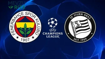 Fenerbahçe-Sturm Graz maçı ne zaman, saat kaçta ve hangi kanalda" UEFA Şampiyonlar Ligi