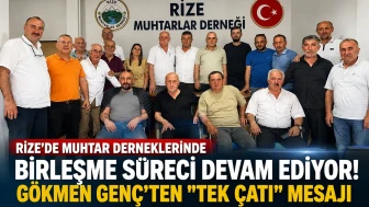 Rize'de Muhtar Derneklerinde Birleşme Süreci Devam Ediyor! Gökmen Genç'ten "Tek Çatı" Mesajı