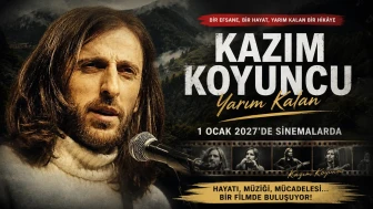 Kazım Koyuncu'nun Hayatı Beyazperdeye Taşınıyor: "Yarım Kalan" 1 Ocak 2027'de Vizyonda