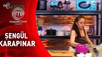 MasterChef Şengül Karapınar’ın Hayatı, Ailesi Ve Yarışmadaki Performansı