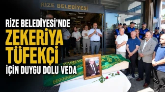 Rize Belediyesi'nde Zekeriya Tüfekçi İçin Duygu Dolu Veda